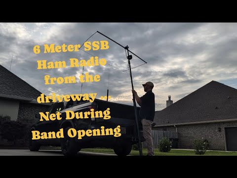 Six Meter SSB Net and Band Opening